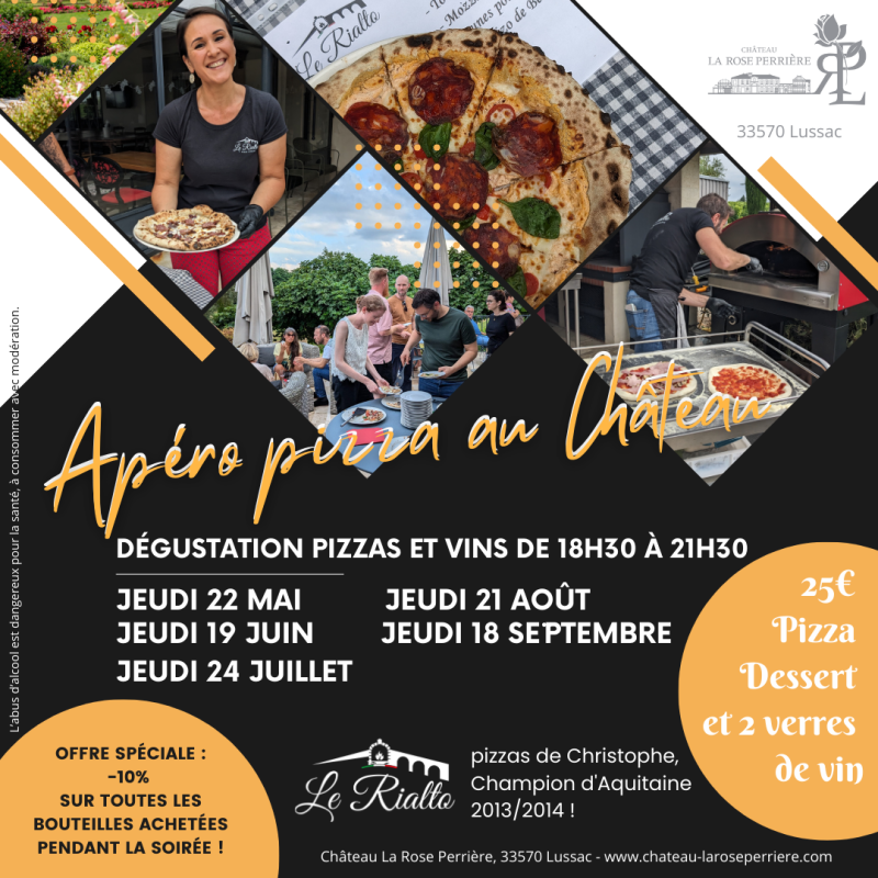 Apéro pizza au Chateau La Rose Perrière